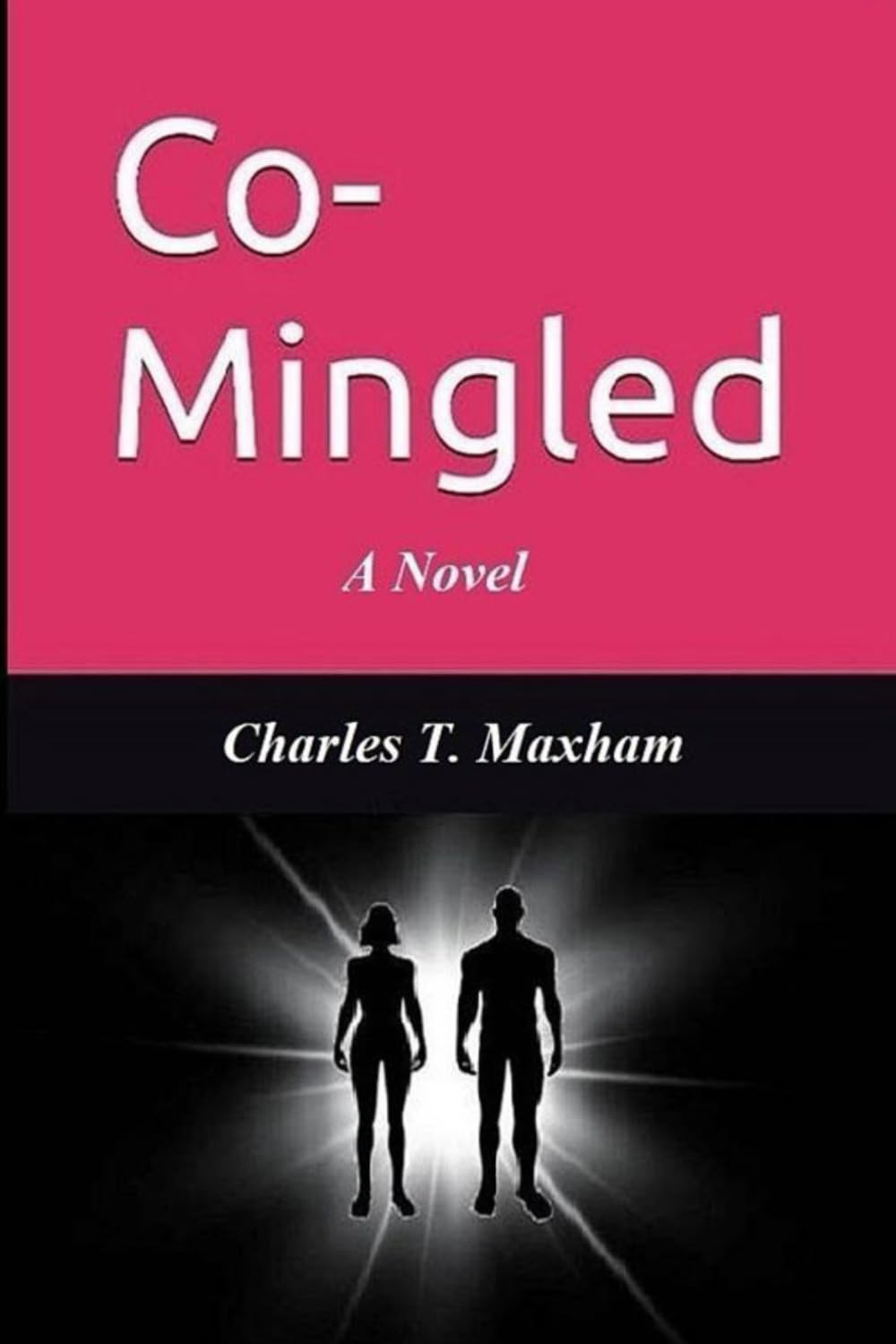 Front cover of Co-Mingled by Charles T. Maxham